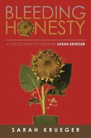 Sarah Krueger | Bleeding Honesty | Taschenbuch | Englisch (2014) | Xlibris