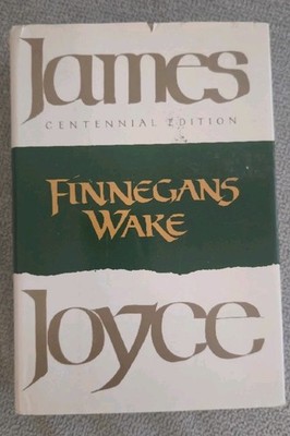 Finnegans Wake by James Joyce - Hardcover, Centennial Edition