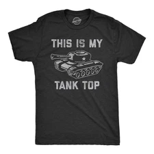 Mens This Is My Tank Top T Shirt Funny Army Military Tank Joke Tee for Guys