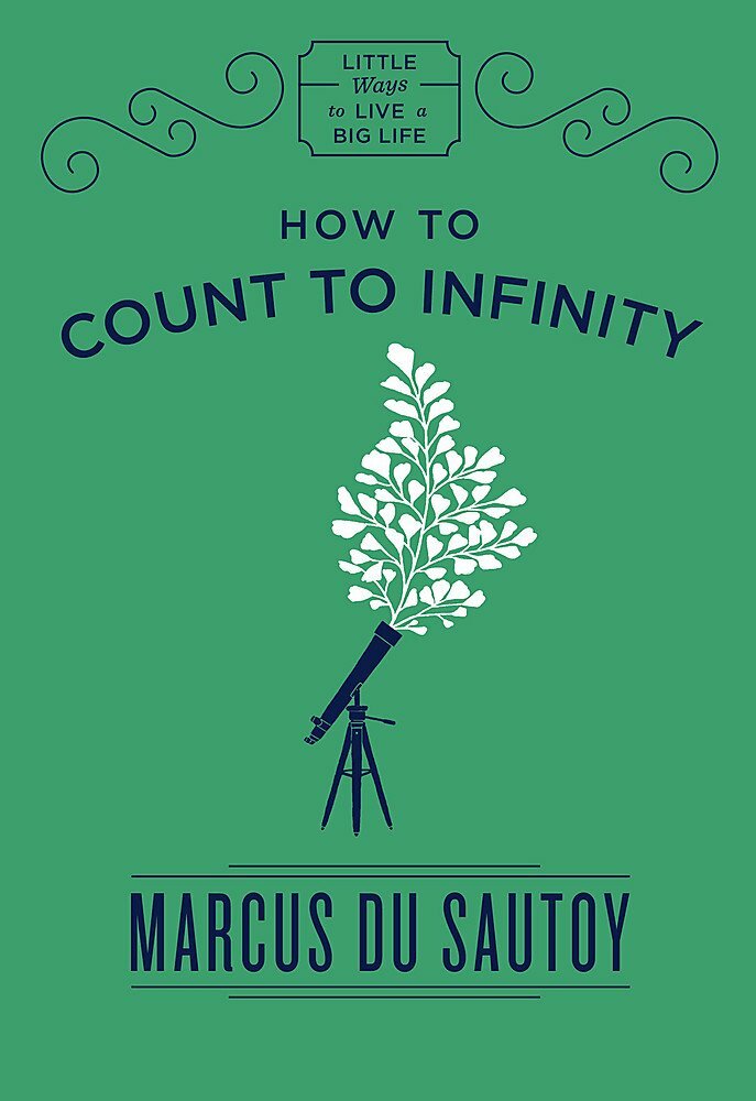 How to Count to Infinity, Marcus du Sautoy, New Book