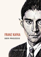 Franz Kafka | Franz Kafka: Der Prozess. Neuausgabe | Buch | Deutsch (2024)