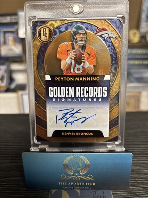 2024 panini gold standard football Peyton Manning Golden Records Auto /10