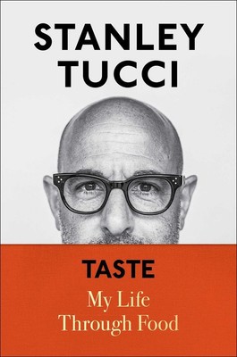 Taste | Stanley Tucci | 2021 | englisch