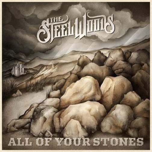 The Steel Woods All of Your Stones (Vinyl LP) 12" Album