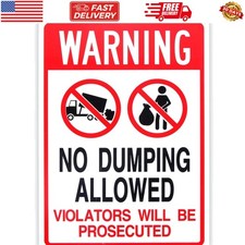 No Dumping Allowed - Violators will be Prosecuted Sign, 14"x 10" .04" Aluminu...