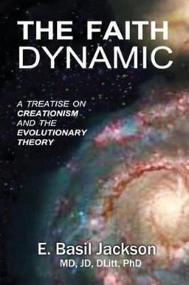 E Basil Jackson The Faith Dynamic (Paperback)