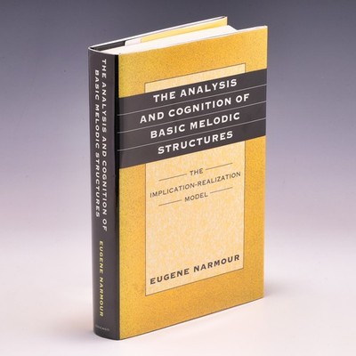 The Analysis and Cognition of Basic Melodic Structures: The by Eugene Narmour