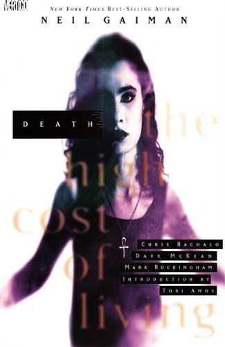 DEATH: THE HIGH COST OF LIVING By Mark Buckingham & Neil Gaiman *Mint Condition*