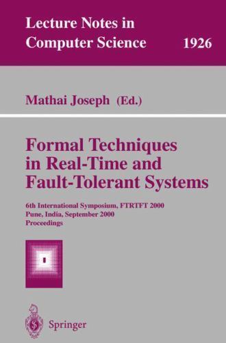 Lecture Notes in Computer Science Ser.: Formal Techniques in Real-Time ...