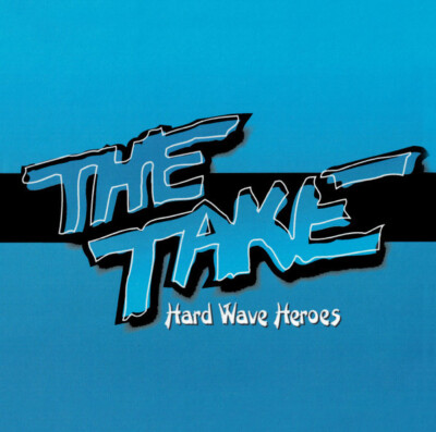 The Take - hard wave heroes  2CD Melodic AOR Hard Rock NEU NEW Metallic Blue Rec