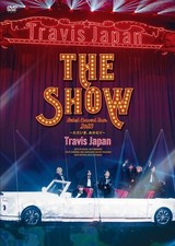 Travis Japan Debut Concert 2023 THE SHOW Welcome back  Regular edition/first p
