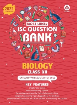 Oswal - Most Likely Question Bank - Biology  ISC Class 12 for 2022 Exa - E555z
