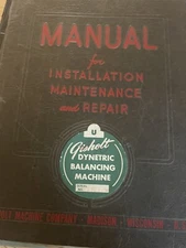 Manual for Installation and Repair Gisholt Dynetric Type U Balancing Machine