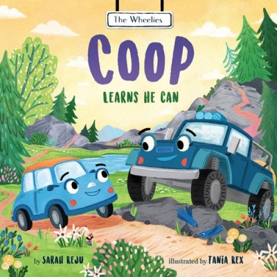 COOP Learns He Can (Wheelies) by Sarah Reju [Hardback]