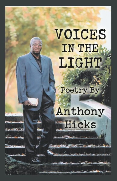 Anthony Hicks | Voices In The Light | Taschenbuch | Englisch (2003) | Xlibris US-image