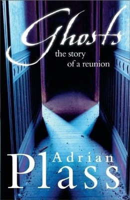 Ghosts: The Story of a Reunion by Plass, Adrian 0551031093 FREE Shipping