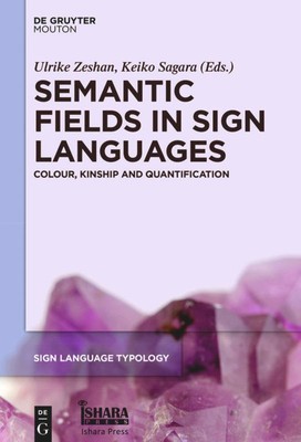 Semantic Fields in Sign Languages | 2016 | englisch