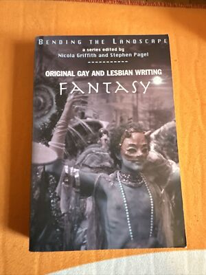 Bending the Landscape 3 Fantasy SIGNED Nicola Griffith Ellen Kushner Delia Sherm