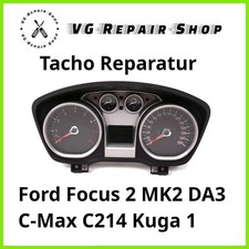 ⭐Reparatur⭐ Tacho Ford Focus 2 MK2 DA3 C-Max C214 Kuga 1 - Kombiinstrument