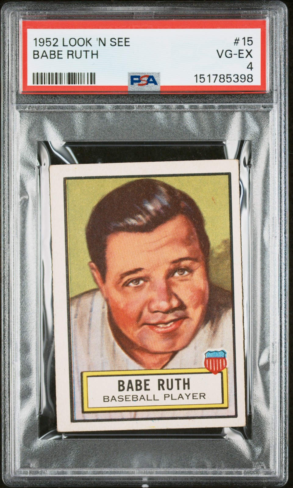 1952 LOOK 'N SEE #15 BABE RUTH PSA 4