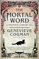 The Mortal Word: 5 (Invisible Libra..., Cogman, Genevie