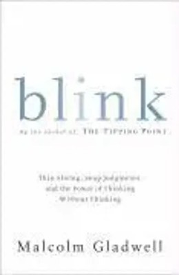 Blink The Power of Thinking Without Thinking Malcolm Gladwell Taschenbuch 287 S.
