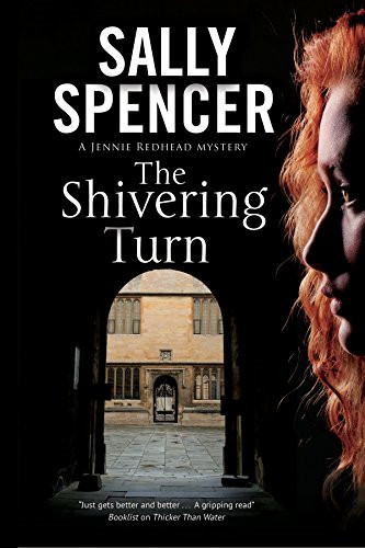 Shivering Turn, the: A PI series set in Oxford: 1 (A Jennie Redhead Mystery)