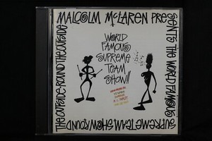 Malcolm McLaren - World Famous Supreme Team Show - Round The Outside