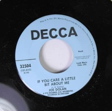 Pop Promo 45 Joe Dolan - If You Care A Little Bit About Me / Make Me An Island O