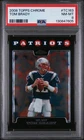2008 TOPPS CHROME #TC163 TOM BRADY PSA 8