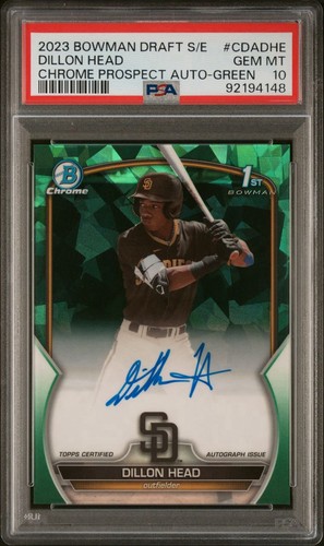 2023 Bowman Draft Sapphire Dillon Head Green Auto /99 PSA 10