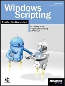 Windows Scripting - Der Einsteiger-Workshop, m. CD-... | Buch | Zustand sehr gut