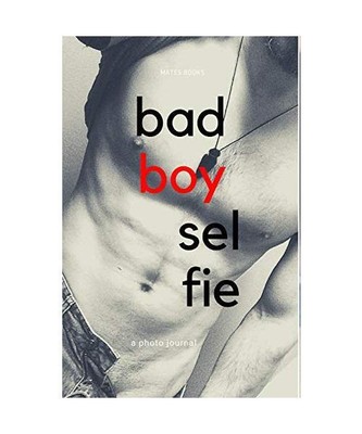Bad Boy Selfie, Blokes Books