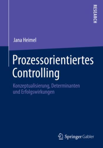Thumbnail - Prozessorientiertes Controlling Konzeptualisierung, Determinanten Und