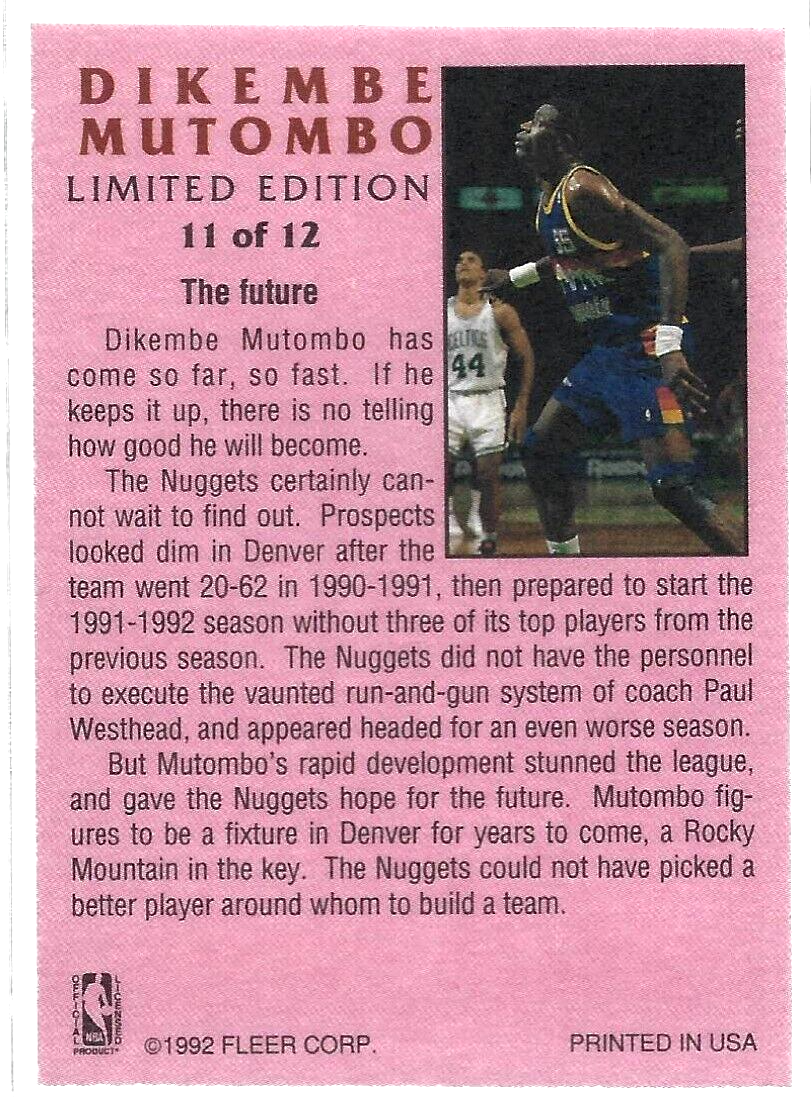 1992 Fleer Limited Edition #11 of 12 Dikembe Mutombo HOF NM-M+