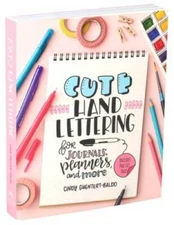 Cute Hand Lettering - Paperback By Guentert-Baldo, Cindy - GOOD