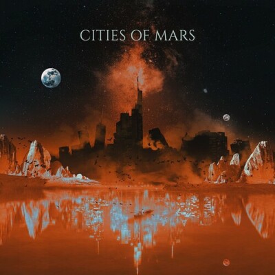 CITIES OF MARS - CITIES OF MARS - LP VINYL - BRAND NEW - FACTORY SEALED