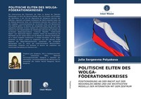 Julia Sergeevna Polyakova | Politische Eliten Des WOLGA-FÖDERATIONSKREISES