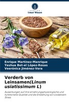 Enrique MartíNez-Manrique (U. A.) | Verderb Von Leinsamen(Linum Usiatissimum L)