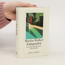 Eskapaden  |  Martin Walker
