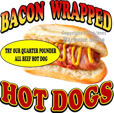 Bacon Wrapped Hot Dogs DECAL (Choose Your Size) Concession Food Vinyl Sticker
