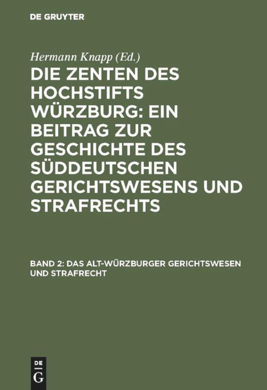 Thumbnail - Hermann Knapp | Das Alt-würzburger Gerichtswesen Und Strafrecht | Buch