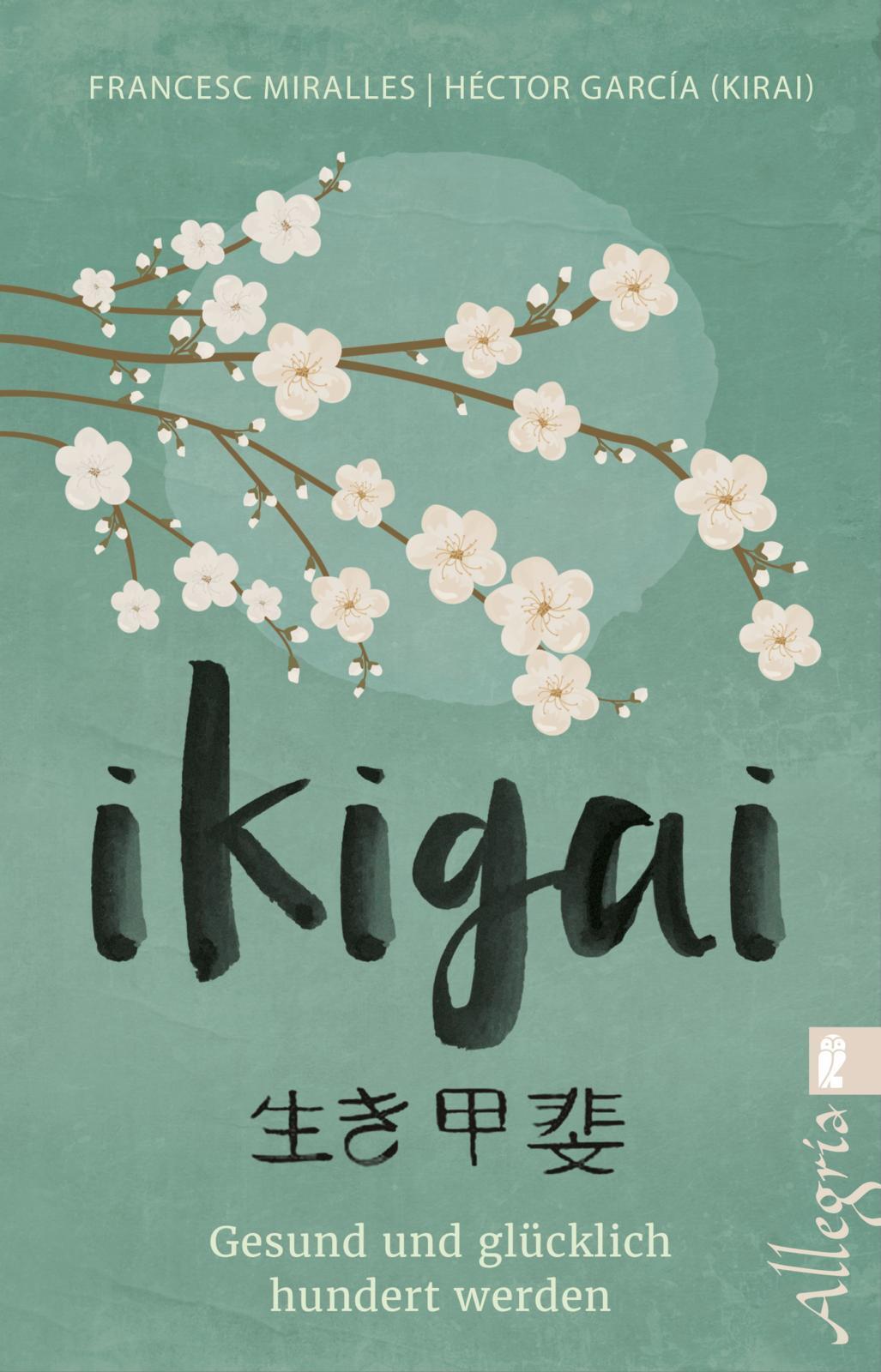Thumbnail - Francesc Miralles; García (kirai); Maria Hoffmann-dartevelle / Ikigai