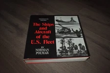 The Ships & Aircraft of the US Fleet by Norman Polmar 1987 14th edition US Navy