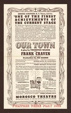 Thornton Wilder "OUR TOWN" Frank Craven / Pulitzer Prize 1938 Broadway Flyer