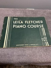 The Leila Fletcher Piano Course Book Two 1950 Beginner Individual or Class Vtg