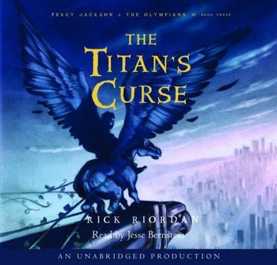 The Titan's Curse (AUDIOBOOK) [CD] (Percy Jackson and the Olym...