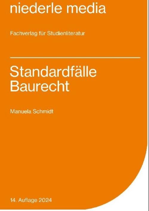 Standardfälle Baurecht 2021 - Bild 3