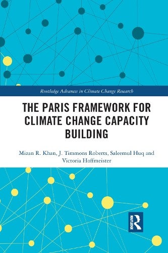 The Paris Framework for Climate Change Capacity Building by M... - 9780367376949