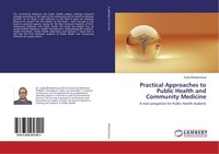 Practical Approaches To Public Health And Community Medicine Sudip Bhattacharya